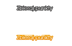 Zbieraj punkty Zbieraj punkty