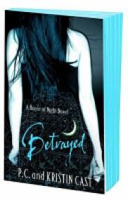 A House of night Novel - Betrayed