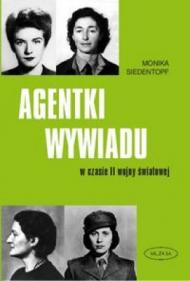 Agentki wywiadu w czasie II wojny światowej