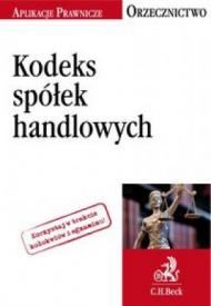 Kodeks spółek handlowych Orzecznictwo Aplikanta