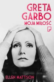 Greta Garbo moja miłość