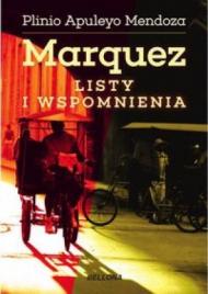 Marquez Listy i wspomnienia