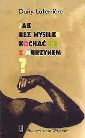 Jak bez wysiłku kochać się z murzynem