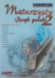 Vademecum maturzysty : język polski 2
