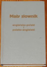 Mały słownik angielsko-polski i polsko-angielski