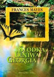 Słodka, leniwa Georgia