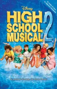 High School Musical. 2