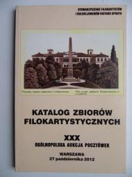 Katalog  zbiorów filokartystycznych XXX ogólnopolska aukcja pocztówek