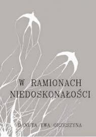 W ramionach niedoskonałości