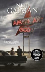 Amerykańscy Bogowie (American Gods)