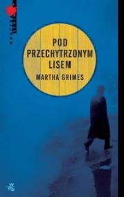 Pod przechytrzonym lisem