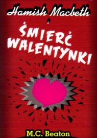 Hamish Macbeth i śmierć walentynki(tom 25)