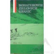 Bohaterowie zielonych granic