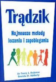 Trądzik : najnowsze metody leczenia i zapobiegania
