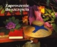 Zaproszenie do szczęścia