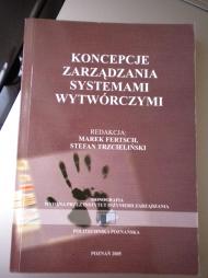 Koncepcje zarządzania systemami wytwórczymi : monografia