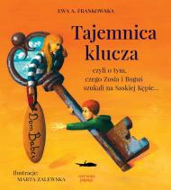 Tajemnica klucza czyli O tym, czego Zosia i Boguś szukali na Saskiej Kępie