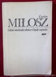 Gdzie wschodzi słońce i kędy zapada