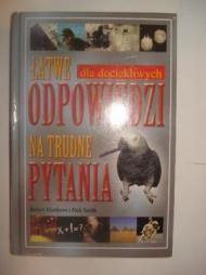 Łatwe odpowiedzi na trudne pytania