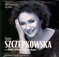 Joanna Szczepkowska czyta "Dumę i uprzedzenie" Jane Austen [Dokument dźwiękowy]