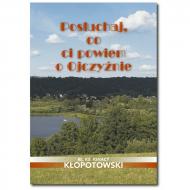 Posłuchaj, co ci powiem o Ojczyźnie