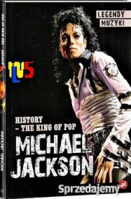 Michael Jackson Historia Króla POPu