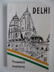 Delhi : [przewodnik turystyczny]