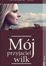 Mój przyjaciel wilk