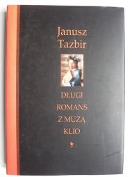 Długi romans z muzą Klio