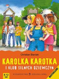 Karolka Karotka i Klub Silnych Dziewczyn
