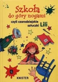 Szkoła do góry nogami czyli Czarodziejskie sztuczki Lili