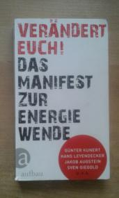 Verändert Euch! Das Manifest zur Energiewende