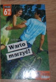 Warto marzyć!