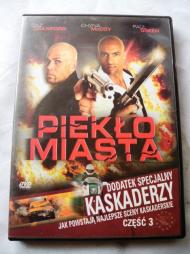 PIEKŁO MIASTA , dodatek: Kaskaderzy