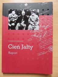 Cień Jałty : raport