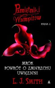 Pamiętniki wampirów Księga 2