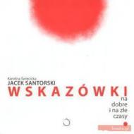 Wskazówki na dobre i na złe czasy