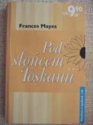 Pod słońcem Toskanii