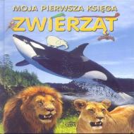 Moje pierwsze zwierzęta