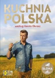 Kuchnia polska według Karola Okrasy
